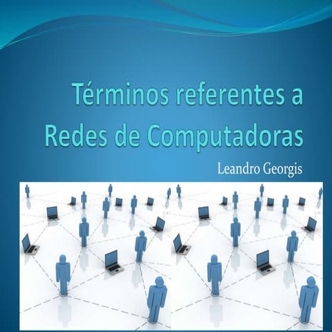 Términos referentes a redes de computadoras