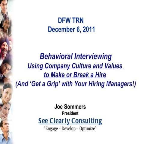 Behavioral Interviewing - Using Company Culture and Values to Make or Break a...