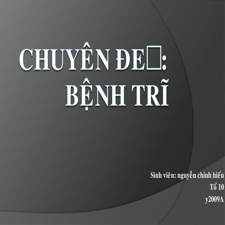 Trĩ_Nguyễn Chính Hiếu_Y09A