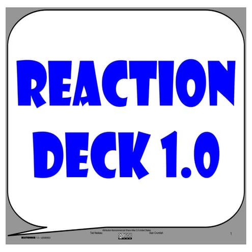 Reaction Deck