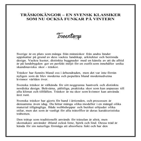 TRÄSKOKÄNGOR – EN SVENSK KLASSIKER SOM NU OCKSÅ FUNKAR PÅ VINTERN