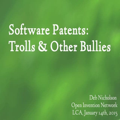 Software Patents: Trolls and Other Bullies (LCA 2105)