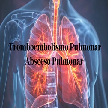 Comprehensive Overview of Pulmonary Embolism and Lung Abscess: Etiology ...