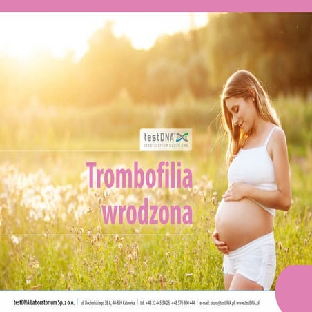Trombofilia wrodzona - poradnik testDNA