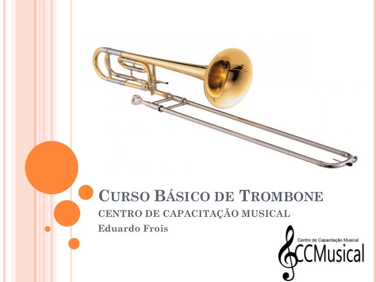 CURSO BÁSICO DE TROMBONE DEMO