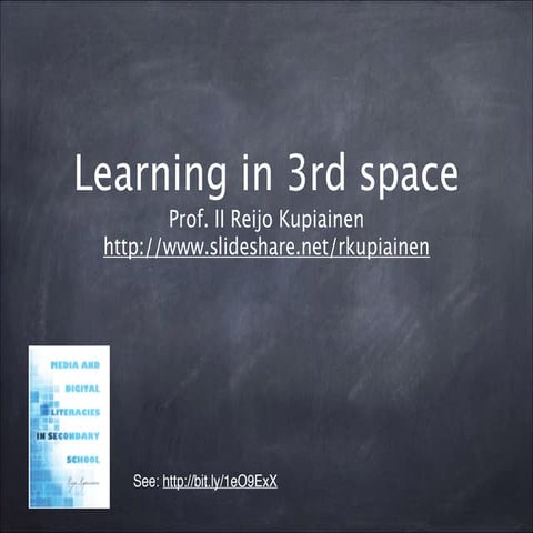 Learning in Third Space