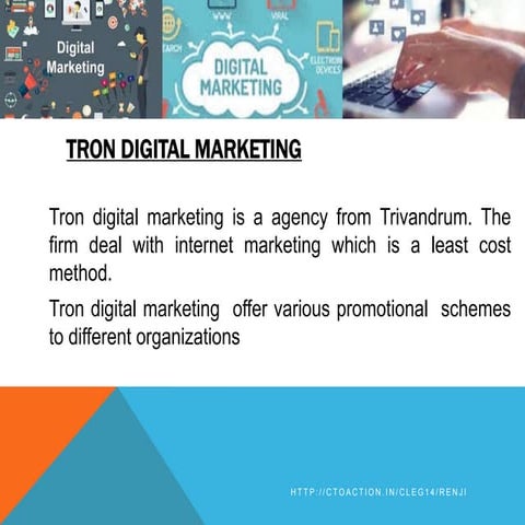 Tron digital marketing , trivandrum.