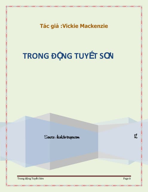 TRONG ĐỘNG TUYẾT SƠN_ Vickie Mackenzie