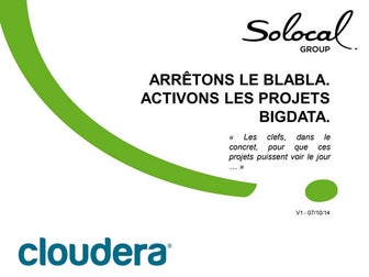 Trop de Bla Bla, Passons au BigData