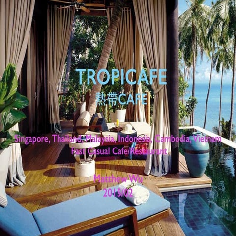 TropiCafe | 熱帶咖啡 － South East Asian Fast Casual Cafe
