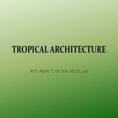 Tropical architecture