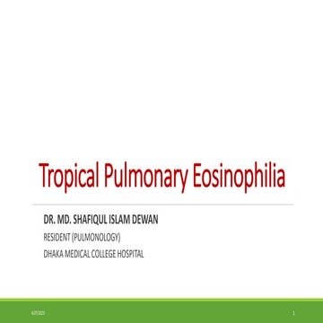 Tropical Pulmonary Eosinophilia.pptx