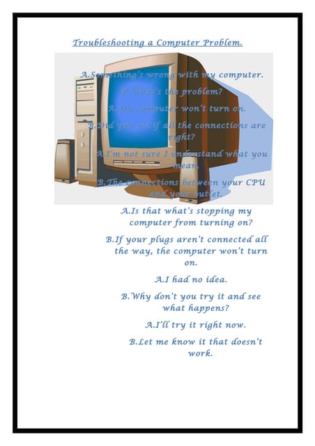 Troubleshooting a computer problem