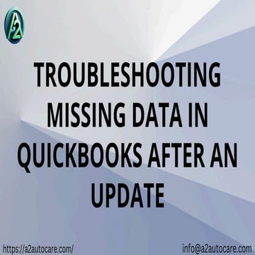 Troubleshooting Missing Data in QuickBooks After an Update