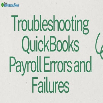 Troubleshooting QuickBooks Payroll Errors and Failures