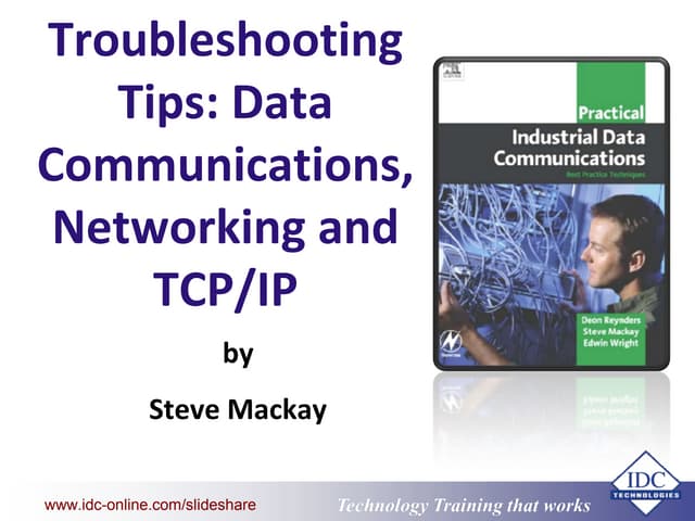 Troubleshooting Tips for Data communications, Networking & TCP/IP