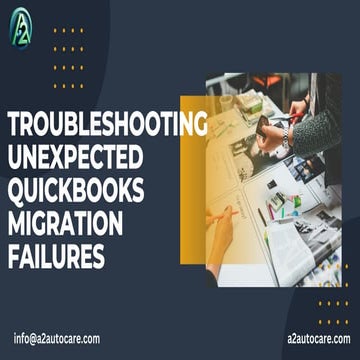 Troubleshooting Unexpected QuickBooks Migration Failures