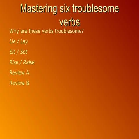 Troublesome verbs   