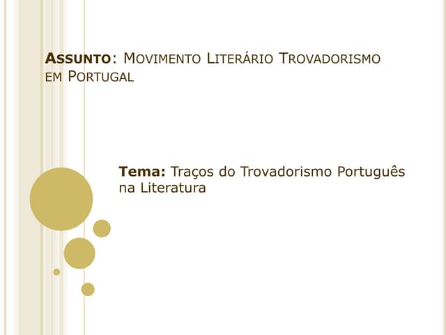 Movimento Literário Trovadorismo | PPSX