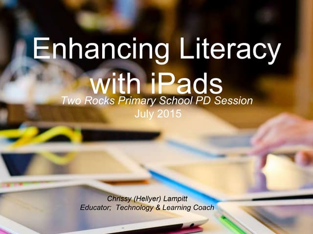 TRPS PD Session: iPads & QR Codes, Enhancing Literacy