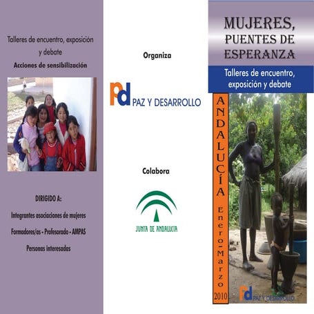 TríPtico Mujeres, Puentes De Esperanza 