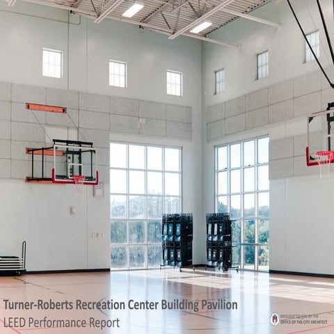 Turner Roberts Building Pavilion - LEED Profile | PDF