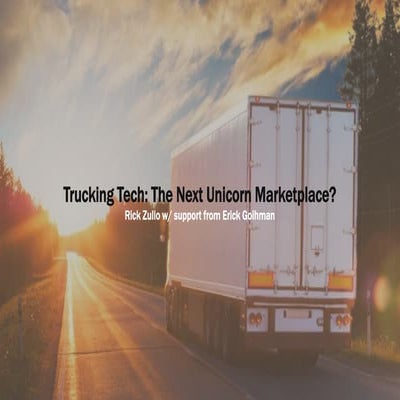 Trucking Tech: The Next Unicorn Marketplace?