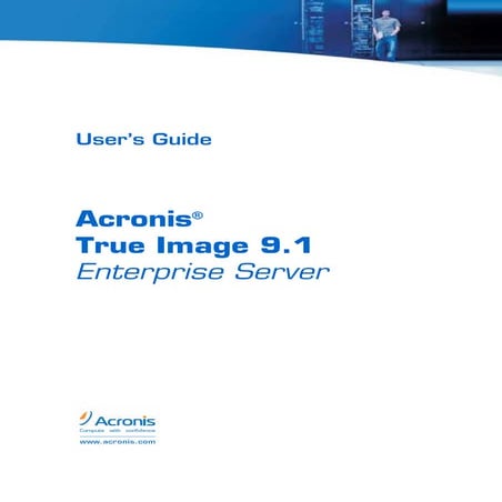True Image Enterprise User Guide Eng