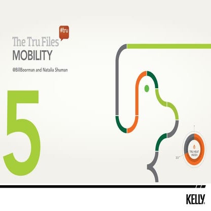 The Tru Files - Mobility