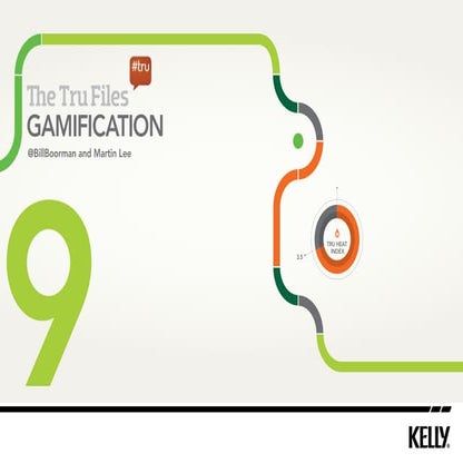 The Tru Files - Gamification