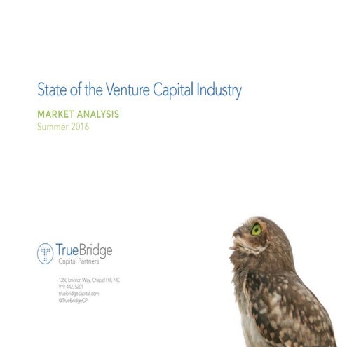 2016 State of the Venture Capital Industry