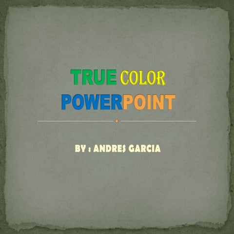 Winter 2015 true colors powerpoint | PPTX