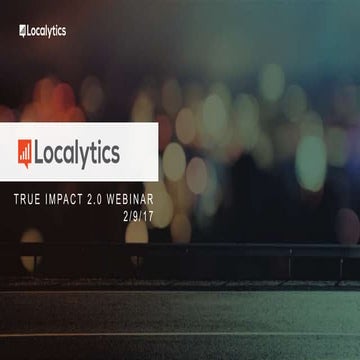 Webinar: Getting the Most Out of True Impact 2.0