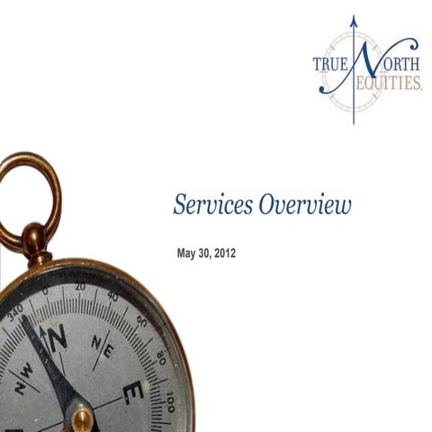 True North Equities Services