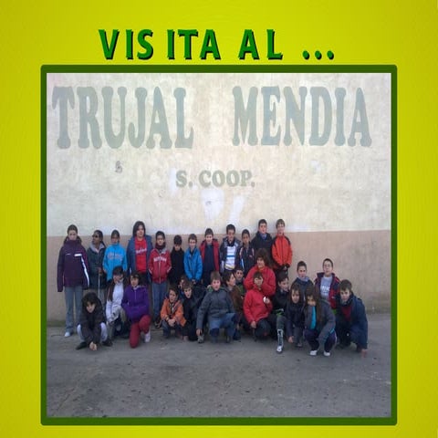 POWER POINT TRUJAL 4º CURSO