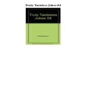 Truly tasteless jokes 04