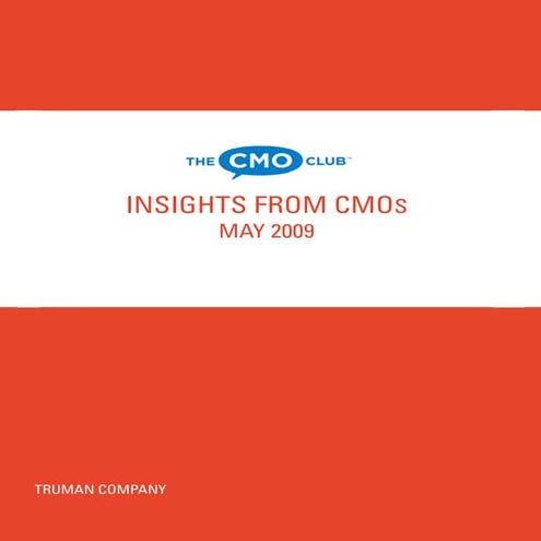 Truman Company - CMO Club Executive Insights