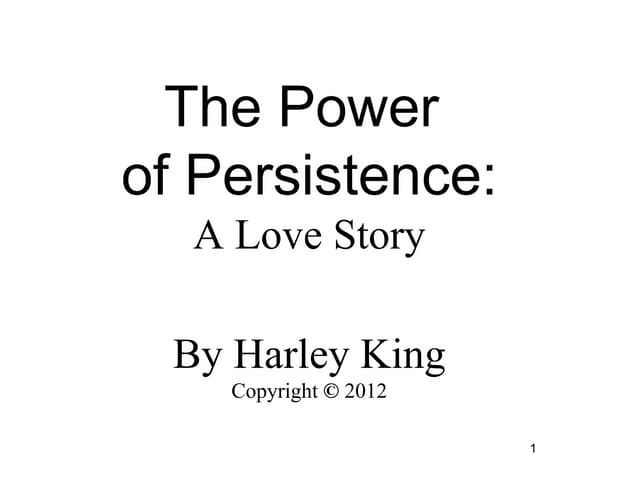 The Power of Persistence