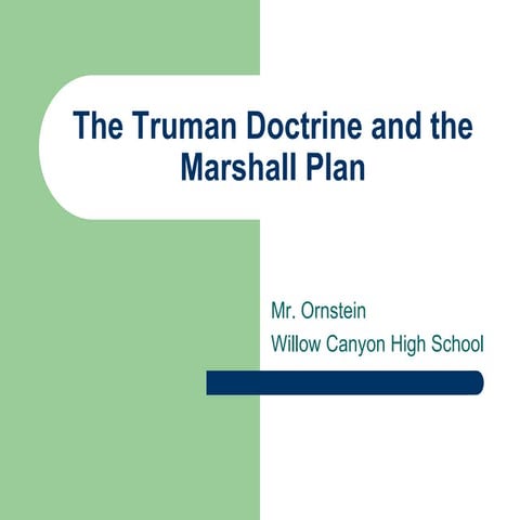 Trumant Doctrine and Marshall Plan - USA Aids for Western Europe After Great War