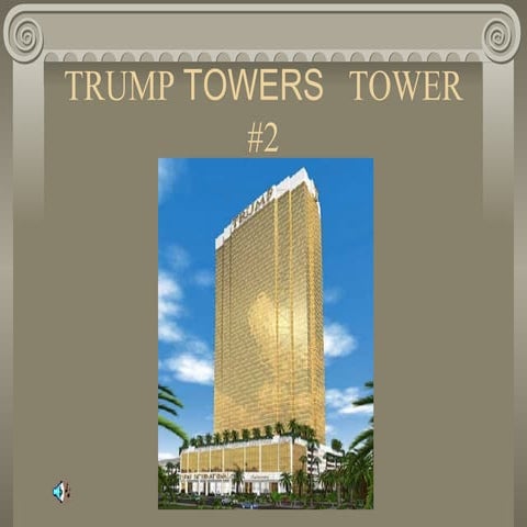 TRUMP TOWERS | PPT