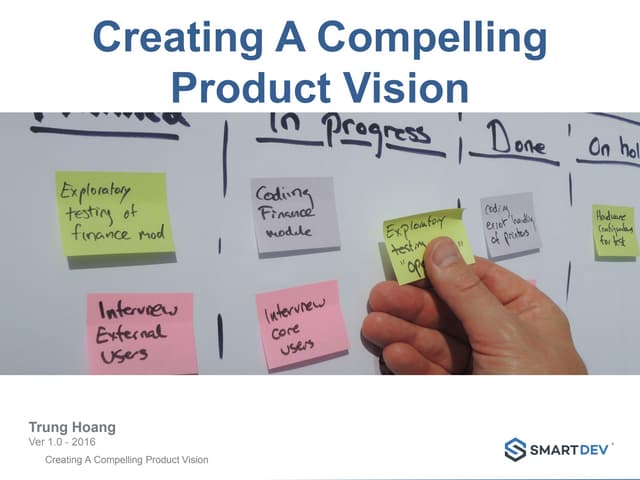 [Trung Hoang] Creating a compelling product vision