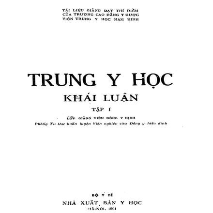 Trung Y Học Khái Luận - Tập 1 | PDF