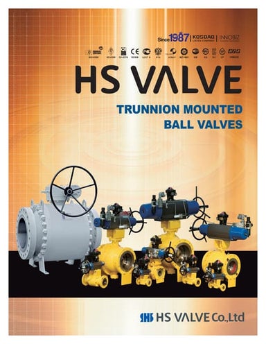 Trunnion mounted ball valves for industrial applications