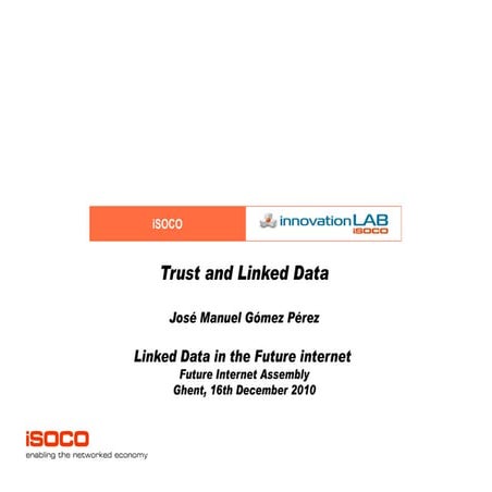Trust and linked data jmgomez-v1.1
