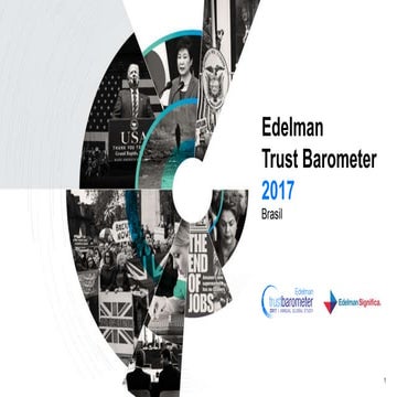 2017 Edelman Trust Barometer - Brasil