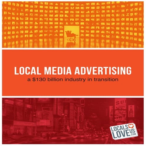 Local Media Advertising: a $130 billion industry in transition