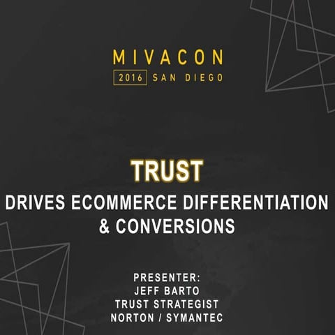 Trust Drives Ecommerce Differentiations & Conversions