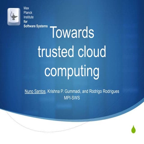 Towards Trusted Cloud Computing Paper Presentationpptx