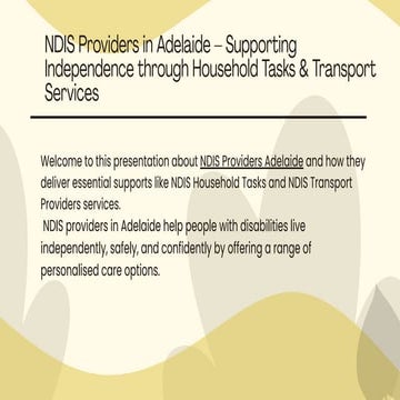Trusted NDIS Providers Adelaide Household Tasks & Transport Support.pdf