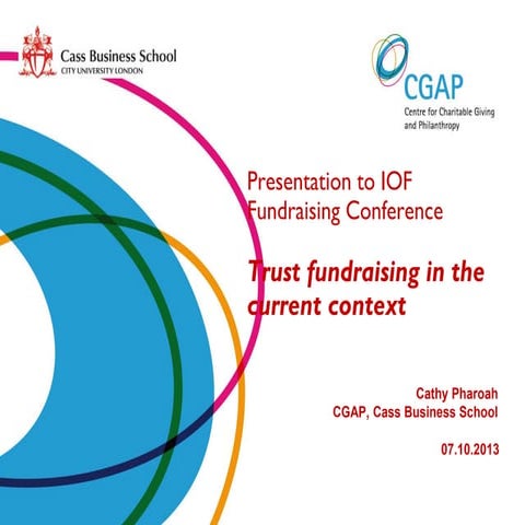 Trust Fundraising in the current context: IoF presentation CP Oct 2013